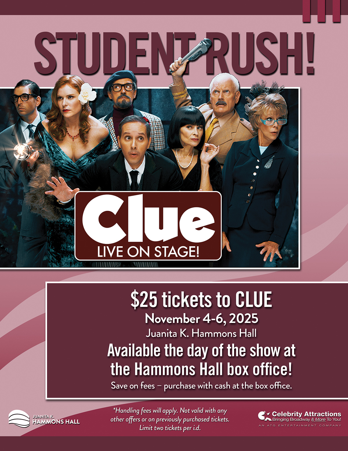 CLUE Student Rush Information